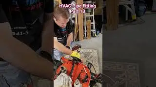 HVAC Pipe Fitting Part 13. #hvac #hvactraining