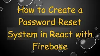 How to Create a Password Reset System in React with Firebase