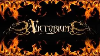 VictoriuM - Life and Fireworks
