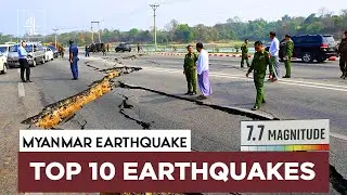 The Myanmar Earthquake So Powerful & 10 Most Devastating Earthquakes in History