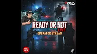 🔴 Ready or Not : Night in Action