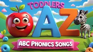 ABC Phonics Song - Toddler Learning Video Songs , A for Apple , Nursery Rhymes , Alphabet song