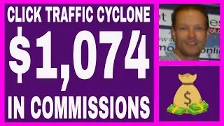 Click Traffic Cyclone Review - $1,074.00 In Commissions - Autopilot Buyers Traffic.