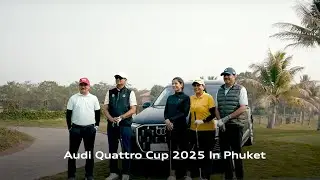 Audi quattro Cup 2025: Audi India Celebrates Golf, Luxury, and Legacy in Phuket