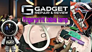 Fingerprint Table Lamp Repair | #automobile #smartphone #fingerprint #lemplight