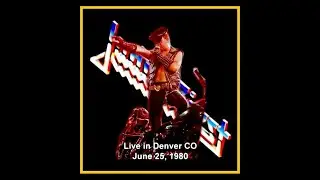 Judas Priest - Denver, Colorado 1980  (Complete Bootleg)