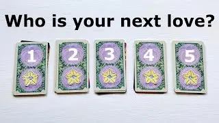 💖WHO IS YOUR NEXT LOVE?💖 PICK A CARD LOVE TAROT READING