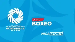 📡 EN VIVO - Boxeo 🥊 Juegos Centroamericanos 2025 🥇 Masculino & Femenino