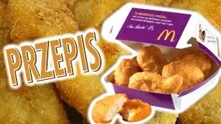 Jak zrobić NUGGETSY z Mc Donalda ?! Jedyny Taki Przepis !!! 🍗🍗🍗