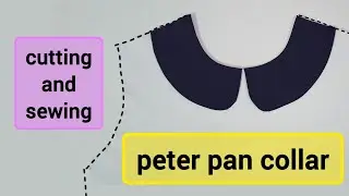 ⚫ cutting and sewing peter pan collar | peter pan collar | cutting and stitching | sewing tutorial