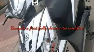 Bangalore frist fully chrome dio modified