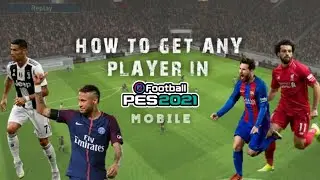 How to Buy any Player in Pes 21 Mobile😲