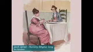 Jack Spratt | No.1 | Mother Goose | Nursery Rhyme Song #rhymesongs #nurseryrhymesongsforkids