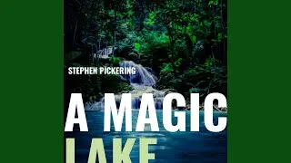 A Magic Lake