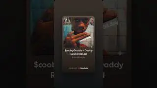 $cooby•Doobie  - Daddy Rolling $toned