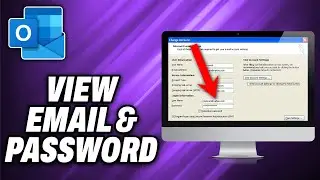 How To View Email And Password in Outlook - Quick Help