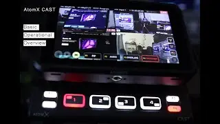 Atomos AtomX CAST - Basic Operational Overview and first impression.
