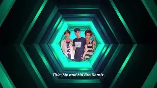 Mr. Theara - Me And Ma Bro Remix ft. Cheat And Tom