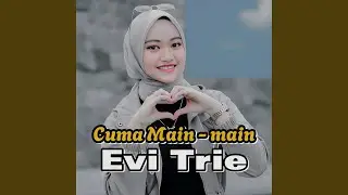 Cuma Main-main (Remastered 2025)