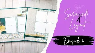 Scrapped! Episode 6- Stampin&rsquo; Up! Everyday You & Me Workshop Kit
