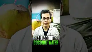 All About Coconut Water | Summer Drink | Dt.Bhawesh | #diettubeindia #dietitian #shorts