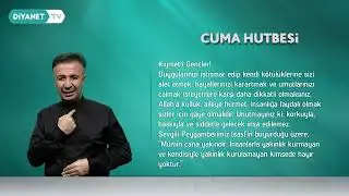 Akran İlişkileri - İşaret Diliyle Cuma Hutbesi 23 Ocak 2026