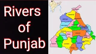 Rivers of Punjab || Ravi, Beas, Sutlej || Punjab GK || Punjab Patwari / Naib Tehsildar