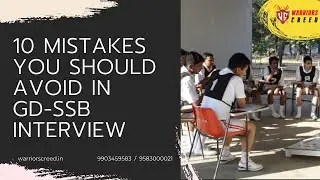 10 Mistakes You Should Avoid In GD-SSB INTERVIEW
