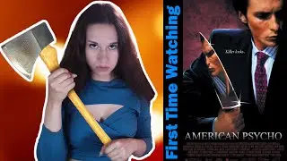 Американский психопат | Первый просмотр | Реакция на фильм | Рецензия на фильм | Комментарий к фи...