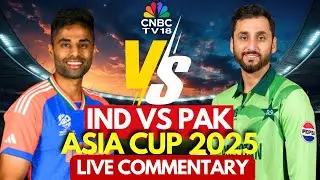 🔴India Vs Pakistan LIVE Match Today: Asia Cup Super 4 | Ind Vs Pak LIVE Score | Suryakumar | N18G