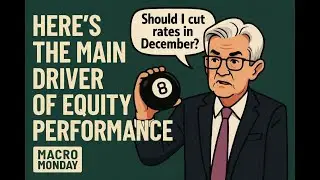 Here's The Main Driver Of Equity Performance (Macro Monday)