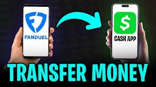 How to Transfer Money from FanDuel to Cash App (2026)