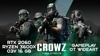 Crowz squad operation RTX 2060 Ryzen 3600x Test and gameplay