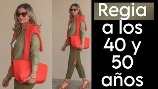COMO VESTIR REGIA Y MODERNA MUJER MADURA DE 40 Y 50 AÑOS