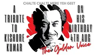 Happy Birthday Kishor Da | A Tribute to Kishor Kumar