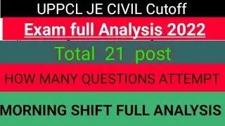 UPPCL JE CIVIL 2022 PAPER ANALYSIS (Morning Shift) UPPCL 2022 CUTOFF MORNING PAPER EASY TO MODERATE