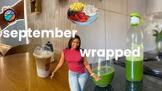 September wrapped 🌸| hot girl walks, baking,dates & healthy eating💗