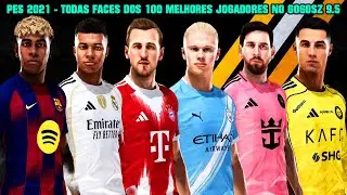 PES 2021 - TODAS FACES DOS 100 MELHORES JOGADORES NO GOGOSZ PATCH 9.5
