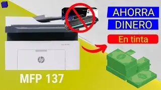 🤑 &iexcl;AHORRA en TINTA! La MEJOR SOLUCI&Oacute;N CHIPLESS para IMPRESORAS L&Aacute;SER (2026) || Para HP MFP 137, etc