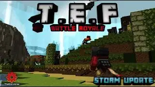 TEF Battle Royale v1.0.9 Storm Update | Support Minecraft Pe 1.21.132
