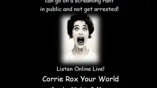 Corrie Rox Your World on Sonic Asylum Radio 