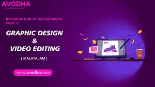 Graphic Design & Video Editing Malayalam | Part2 |