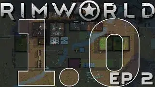 RIMWORLD 1.0 | Prisoner Transport | Ep 02 | RimWorld 1.0 Gameplay!