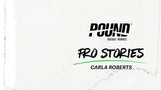 Знакомьтесь, инструктор Карла Робертс | Истории профессионалов | POUND Rockout. Тренировка.