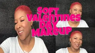 SOFT VALENTINES DAY MAKEUP 2019 | Niya Harris