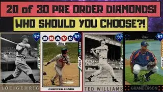 20 of 30 Pre Order Diamonds in MLB The Show 19! Who Should YOU Choose?!