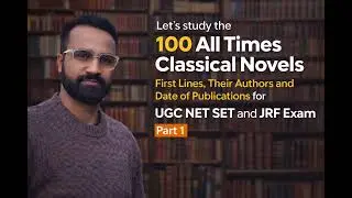 List of 100 all time classical novels with their first lines