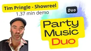 *Party Music - Duo  | Live Demo | Tim Pringle