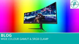 Blog: Wide Colour Gamut & SRGB Clamp