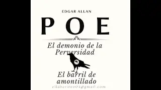 Laberinto  &ldquo;El demonio de la perversidad&rdquo; (1845) y 